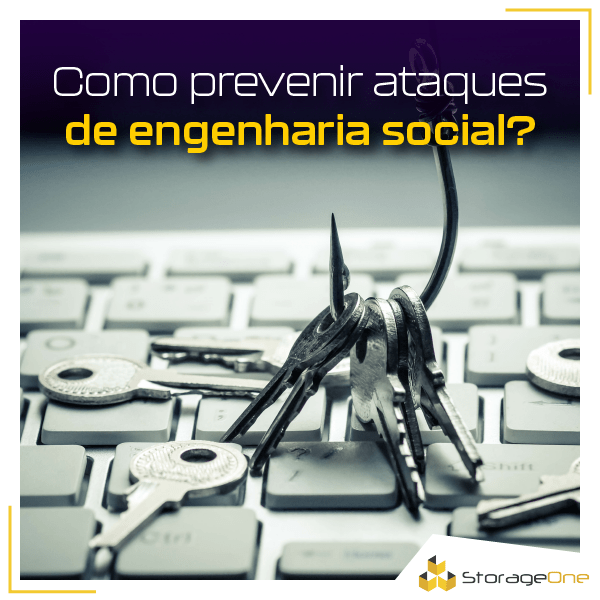 Ataques de engenharia social: Como seus colaboradores podem preveni-los?